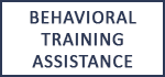 Behavioral Training Assistance