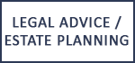 Legal Advice or Estate Planning Services